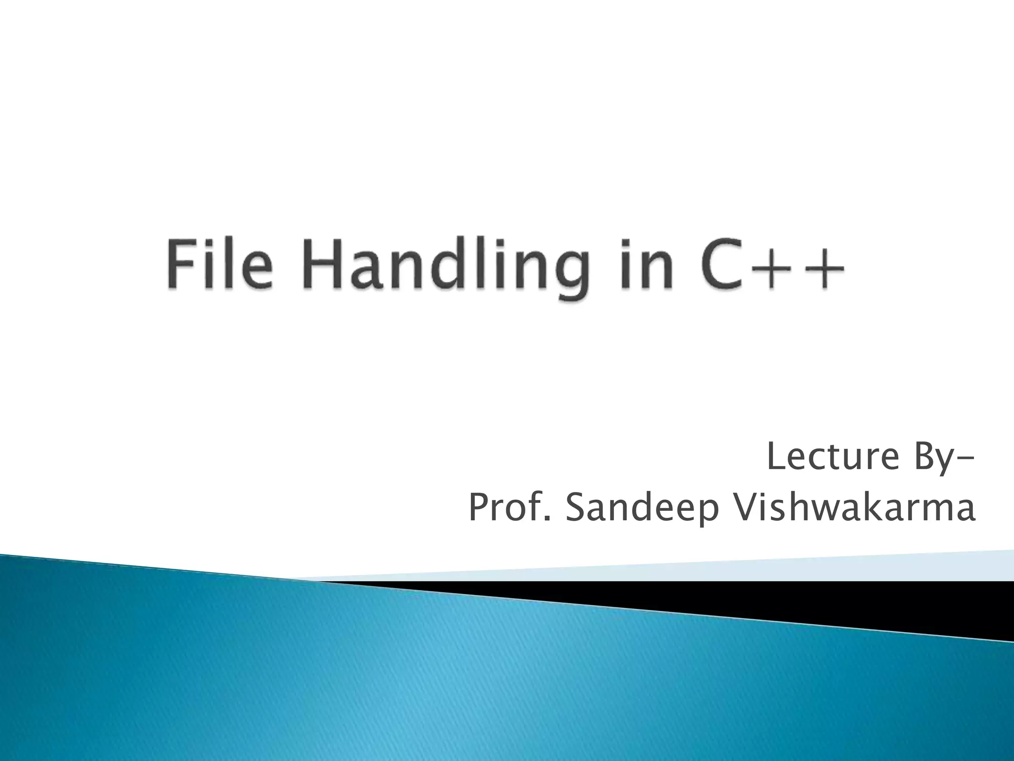 Lecture By-
Prof. Sandeep Vishwakarma