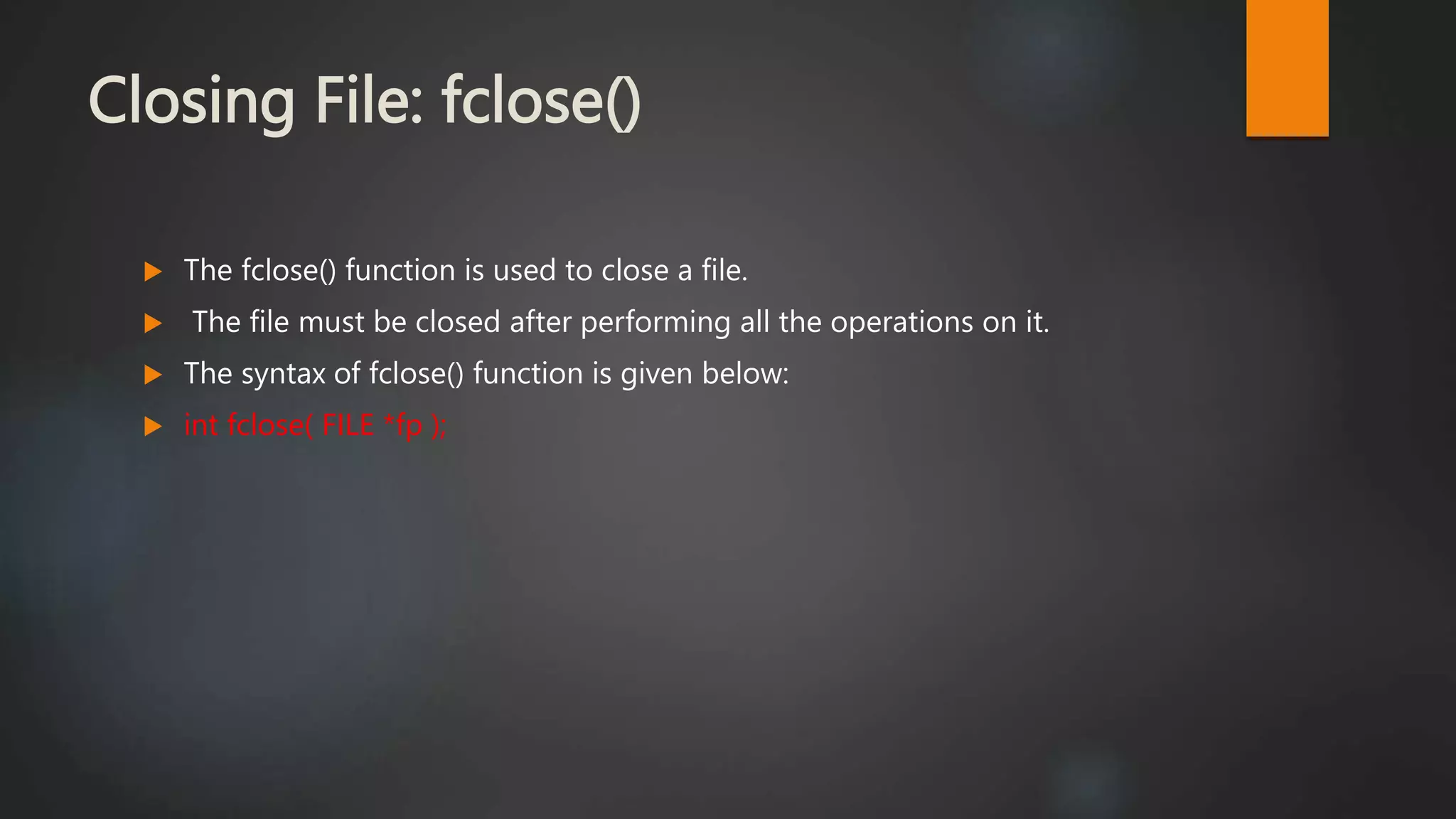 File Handling in C | PPTX