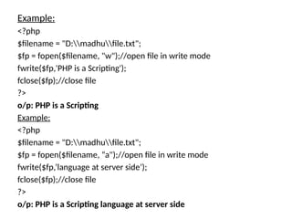File handling,reading,writing,opening,closing file in php | PPTX