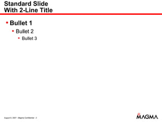 Standard Slide With 2-Line Title Bullet 1 Bullet 2 Bullet 3 
