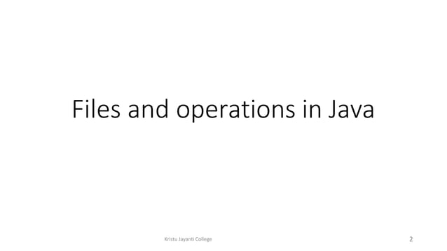 Various types of File Operations in Java | PPT