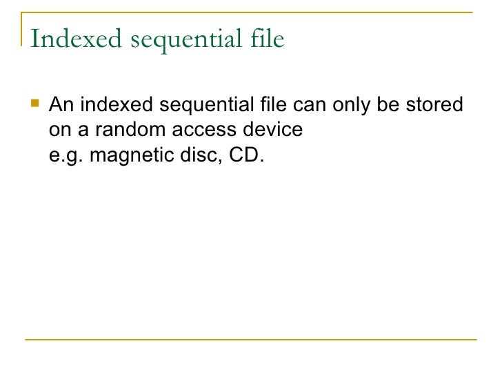 What is the difference between sequential and random access?