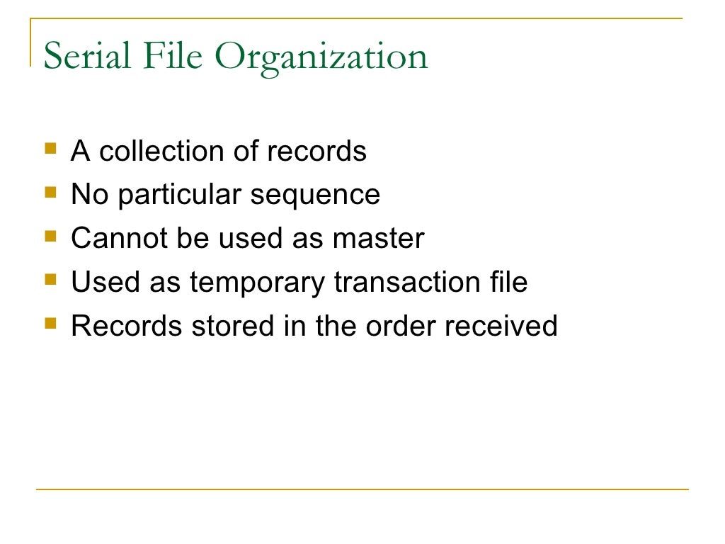 File organization