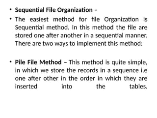 File organization database consist of a huge amount of data.pptx