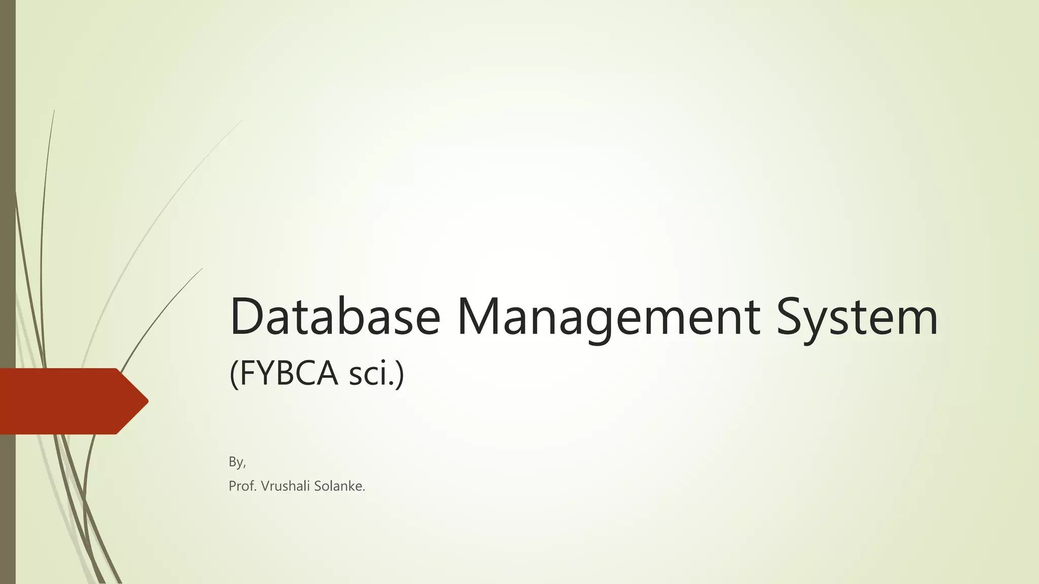 File organization and introduction of DBMS PPT