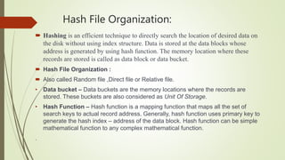 File organization and introduction of DBMS | PPTX