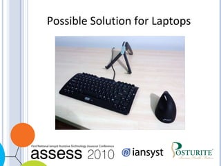 Possible Solution for Laptops 
