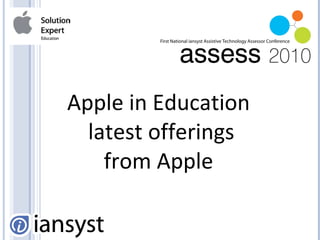 Apple in Education   latest offerings  from Apple 