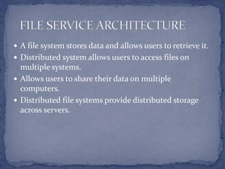 File service architecture and network file system | PPT