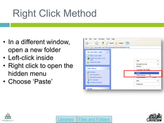 File Right Click File Options Working with files and folders 2016 | PPTX