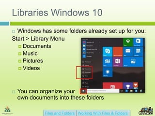 Working with files and folders 2016 | PPTX