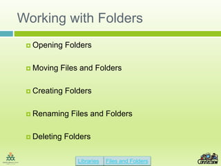 Working with files and folders 2016 | PPTX
