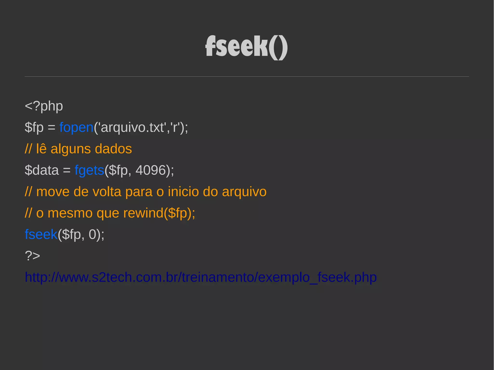 fseek()
<?php
$fp = fopen('arquivo.txt','r');
// lê alguns dados
$data = fgets($fp, 4096);
// move de volta para o inicio do arquivo
// o mesmo que rewind($fp);
fseek($fp, 0);
?>
http://www.s2tech.com.br/treinamento/exemplo_fseek.php
 