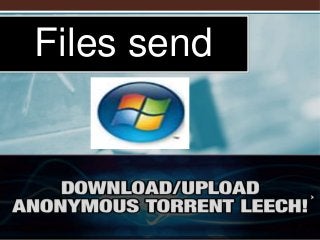 Files send
 