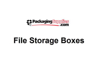 File storage boxes