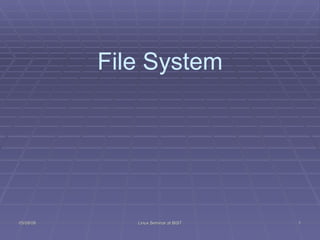 File System 