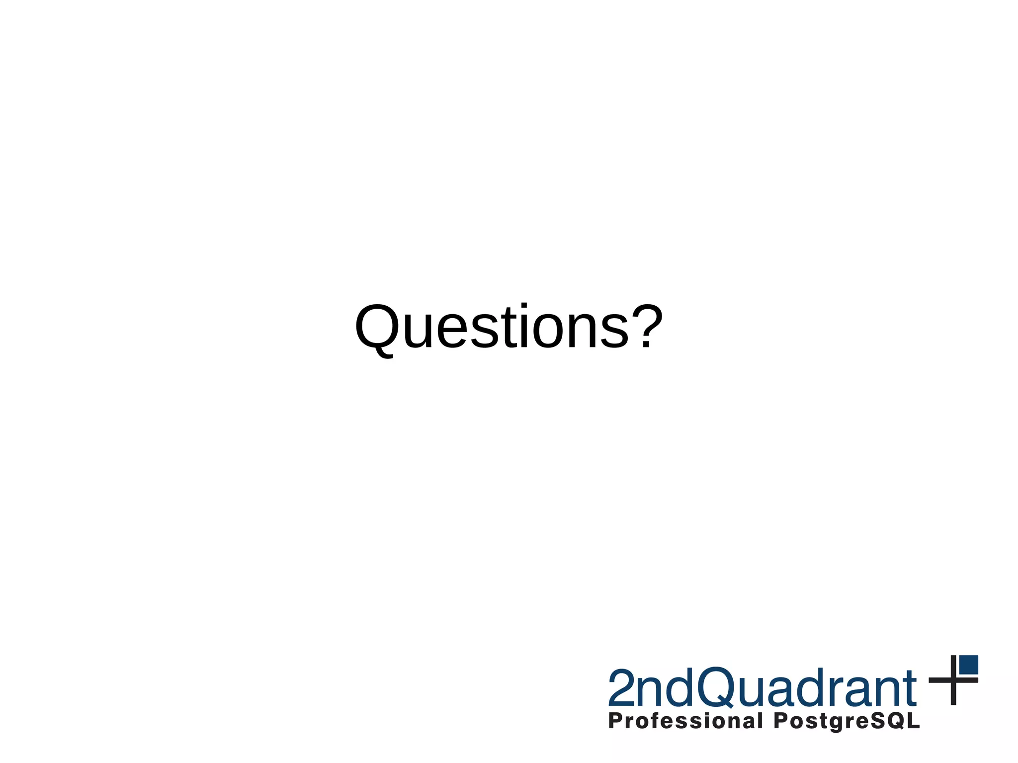 Questions? 