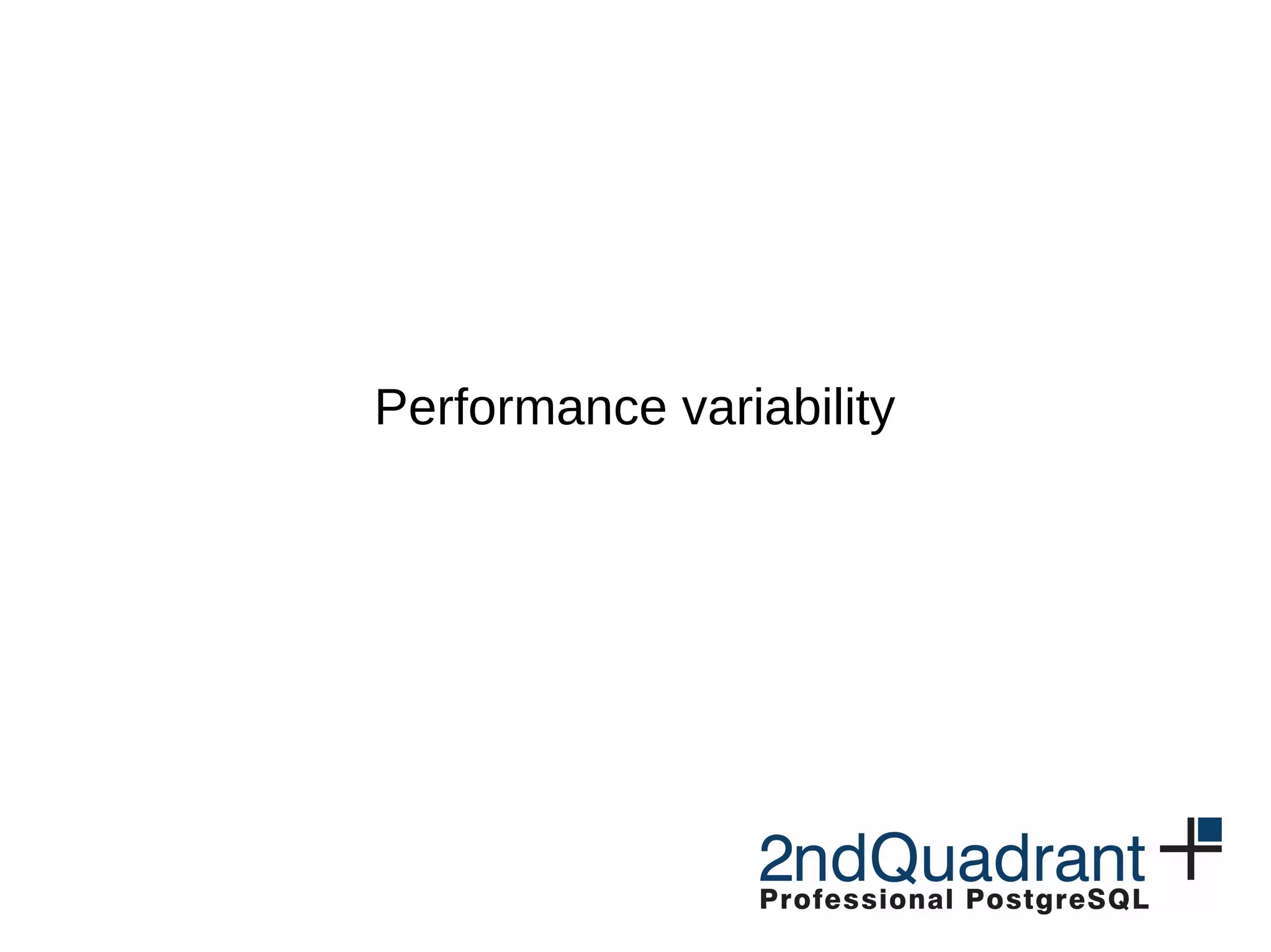 Performance variability 