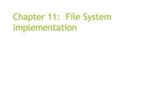 Inplementation Of File Comprehensive Overview of File System Implementation and Management | PPTX
