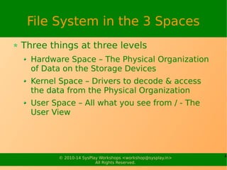 File Systems Slide 4