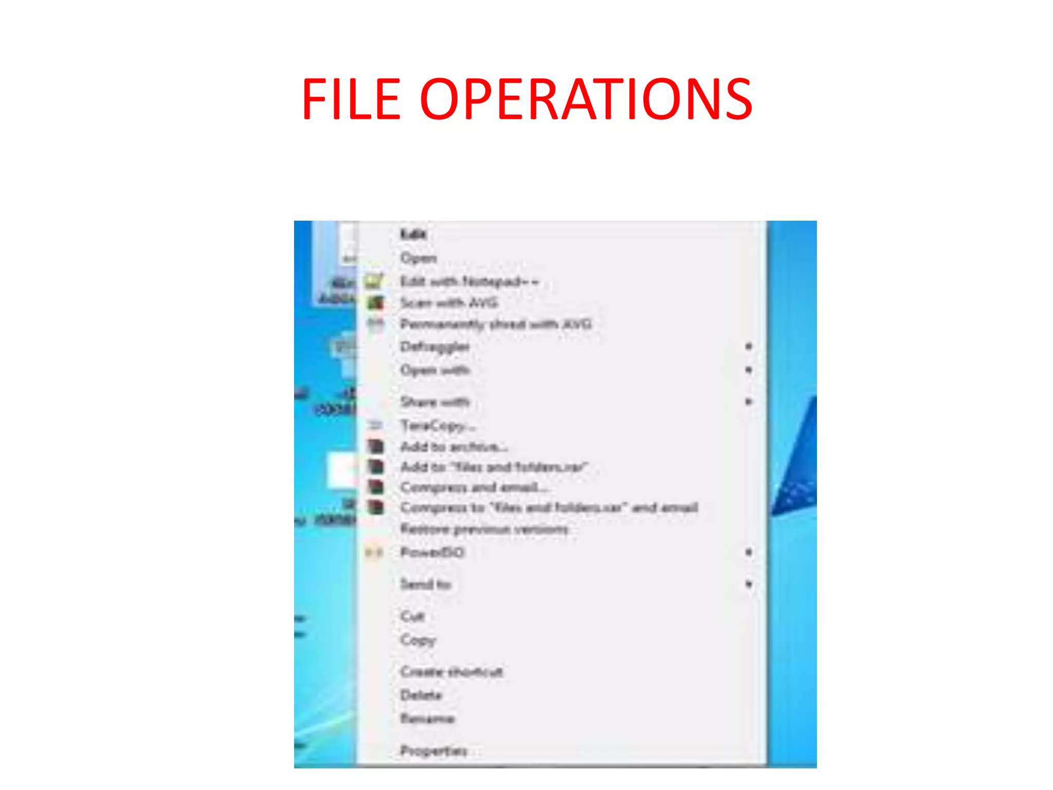 FILE OPERATIONS
 