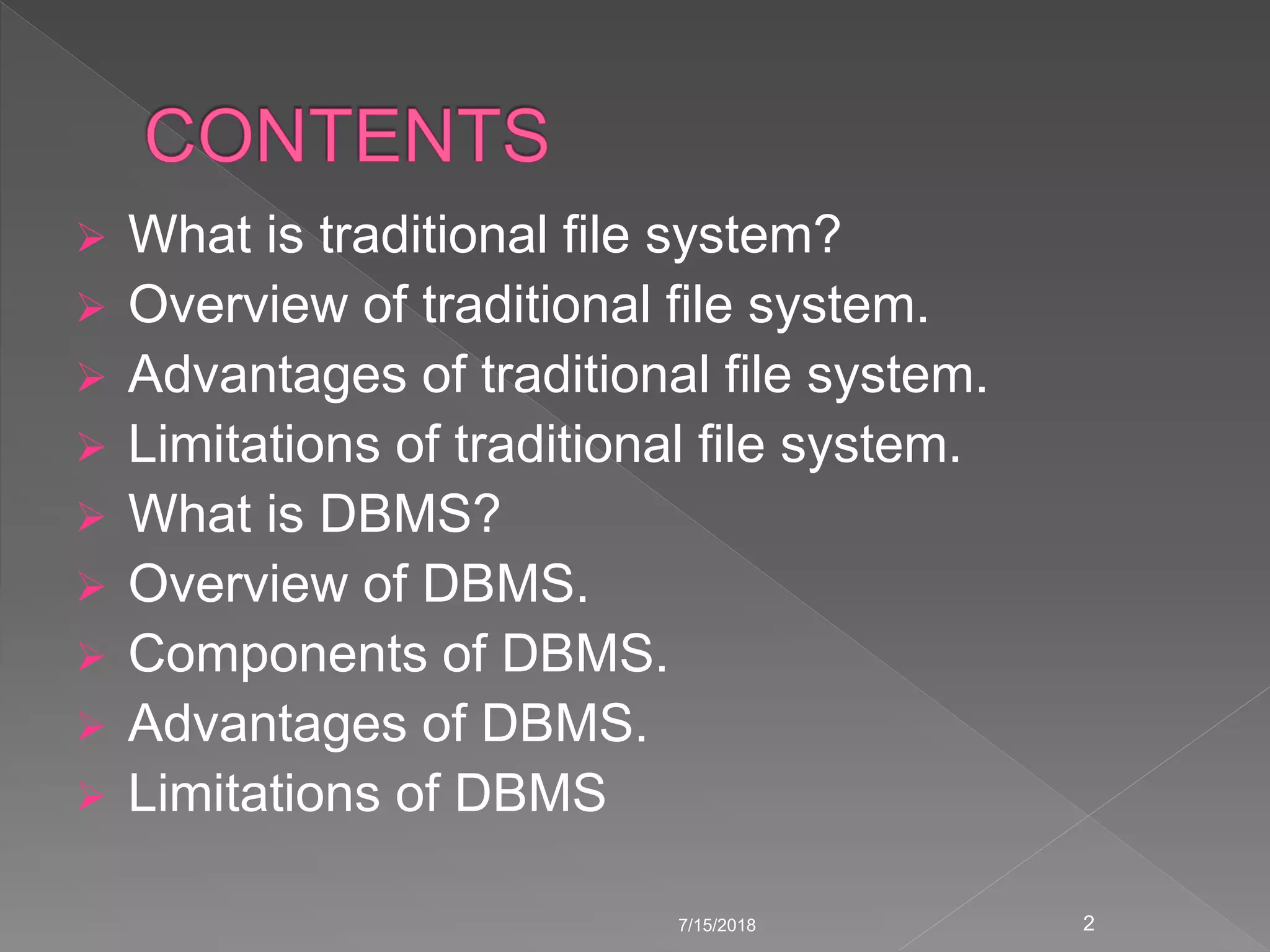 File systems versus a dbms | PPTX