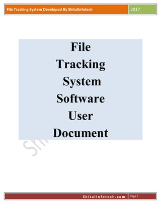 File tracking software user manual by shital infotech | PDF