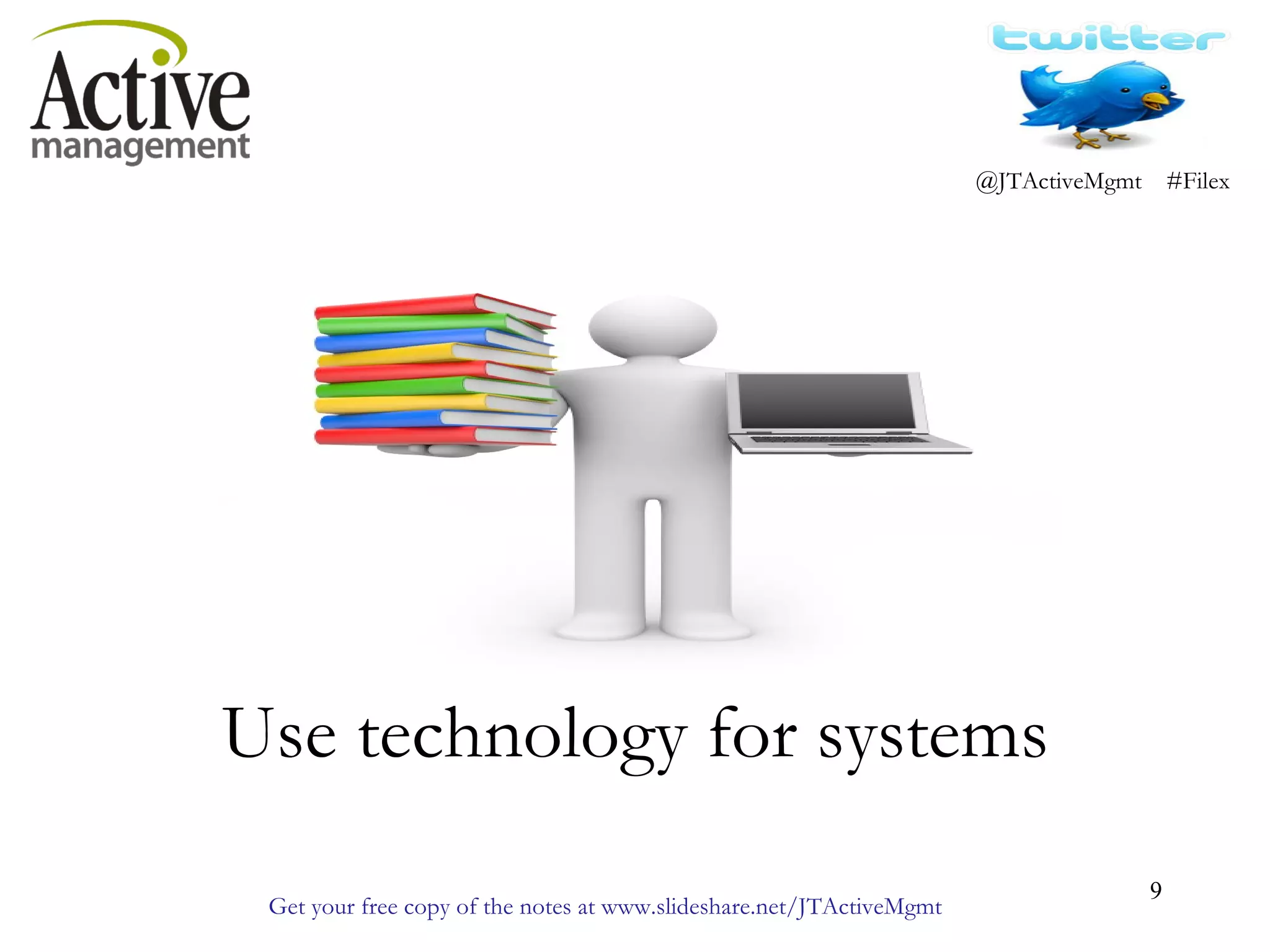 Use technology for systems