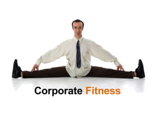 Corporate   Fitness 