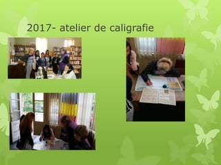 2017- atelier de caligrafie
 