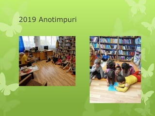 2019 Anotimpuri
 