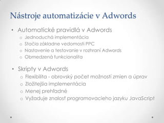 Filip Dvořák - Automatizace správy kampaní v Adwords
