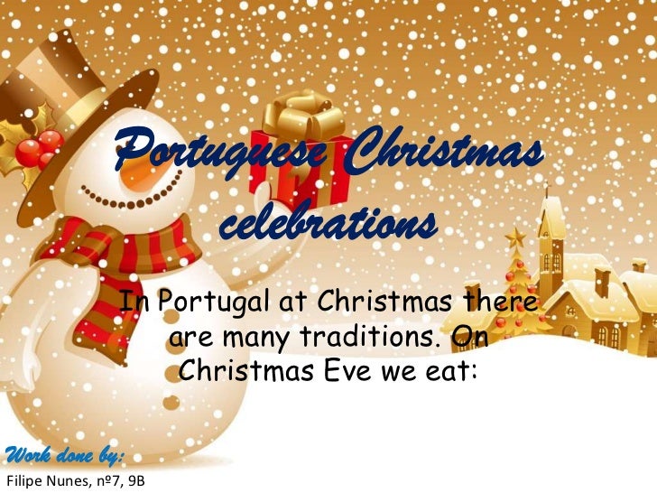 Portuguese Christmas Celebration, by Filipe N., 9B
