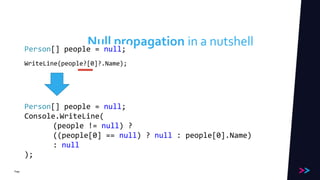 Null Console C# 7.0 Hacks and Features | PPTX