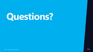 Page 
Questions? 
/ Copyright ©2014 57 by Readify Pty Ltd 
 