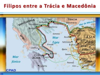 Filipos entre a Trácia e Macedônia
 