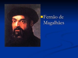 Fernão de Magalhães 