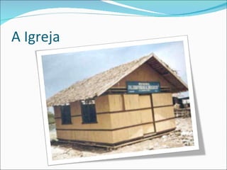 A Igreja 