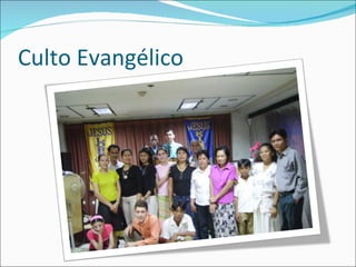 Culto Evangélico 