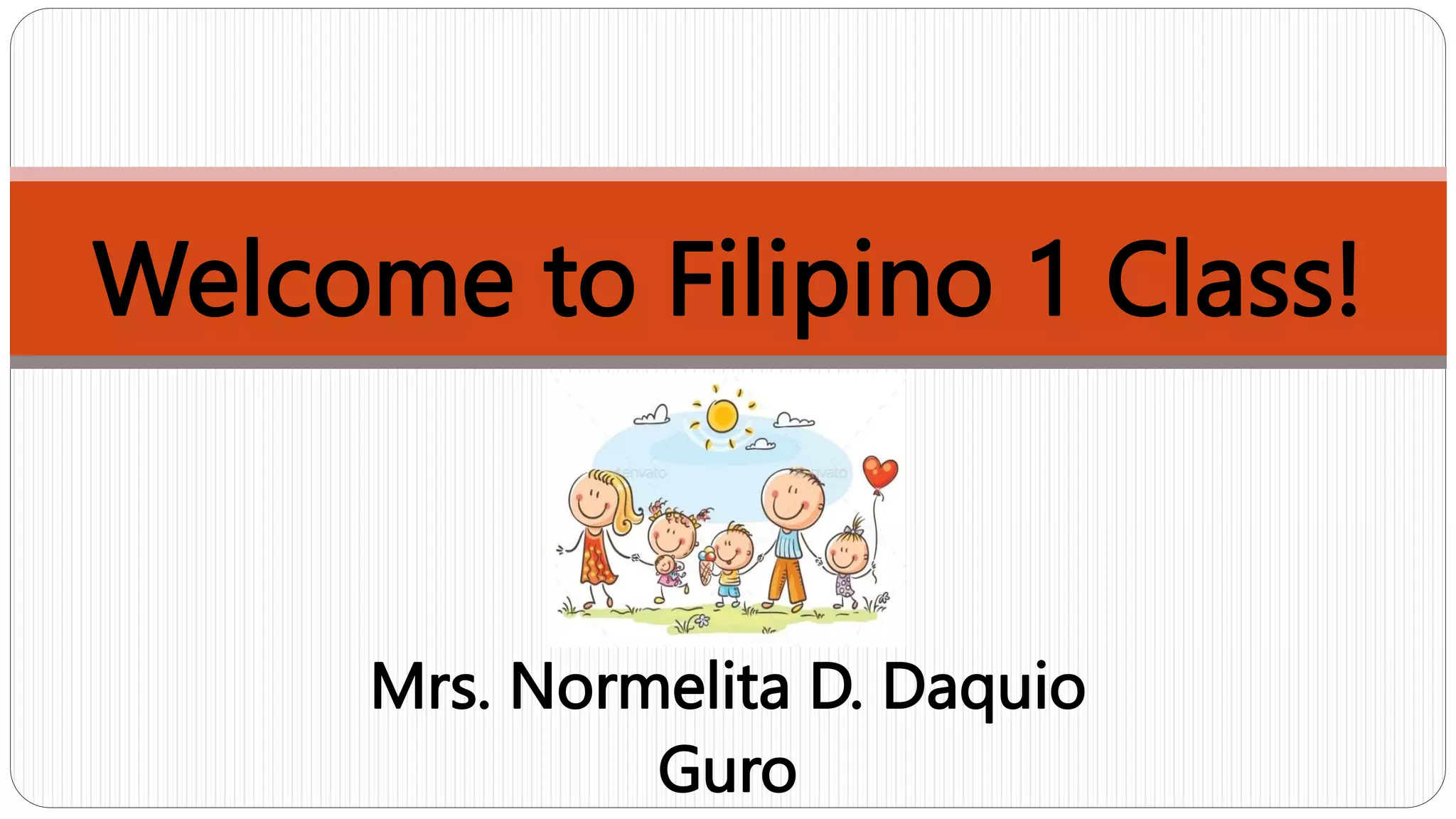 Filipino Class Introduction Filipino-1-Lesson-1.pptx