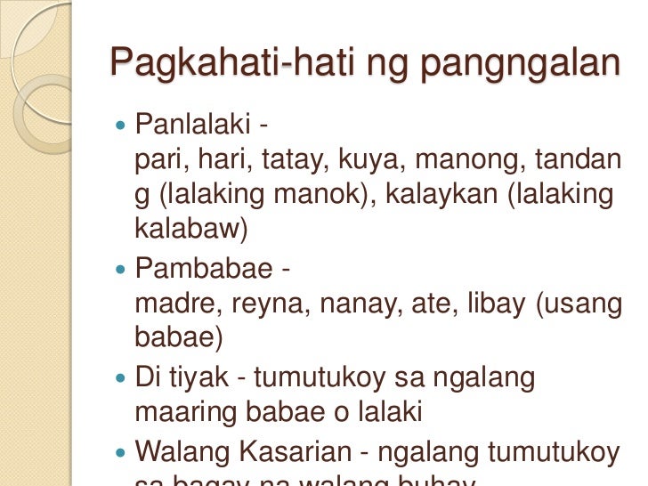 Mga Halimbawa Ng Di Tiyak Pangnagalan