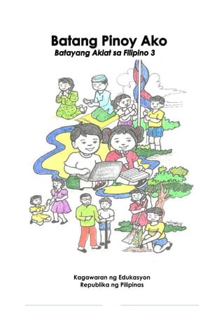 K TO 12 GRADE 3 LEARNER’S MATERIAL IN FILIPINO