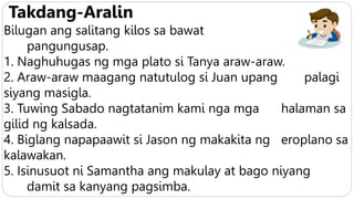 Filipino-3-Lesson-22 Paggamit ng salitang kilos. pptx | PPTX