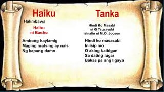 Aralin sa filipino-9-tanka-at-haiku isang presentasyon | PPTX