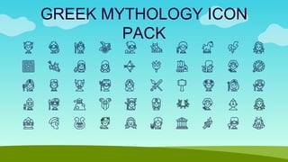 GREEK MYTHOLOGY ICON
PACK
 
