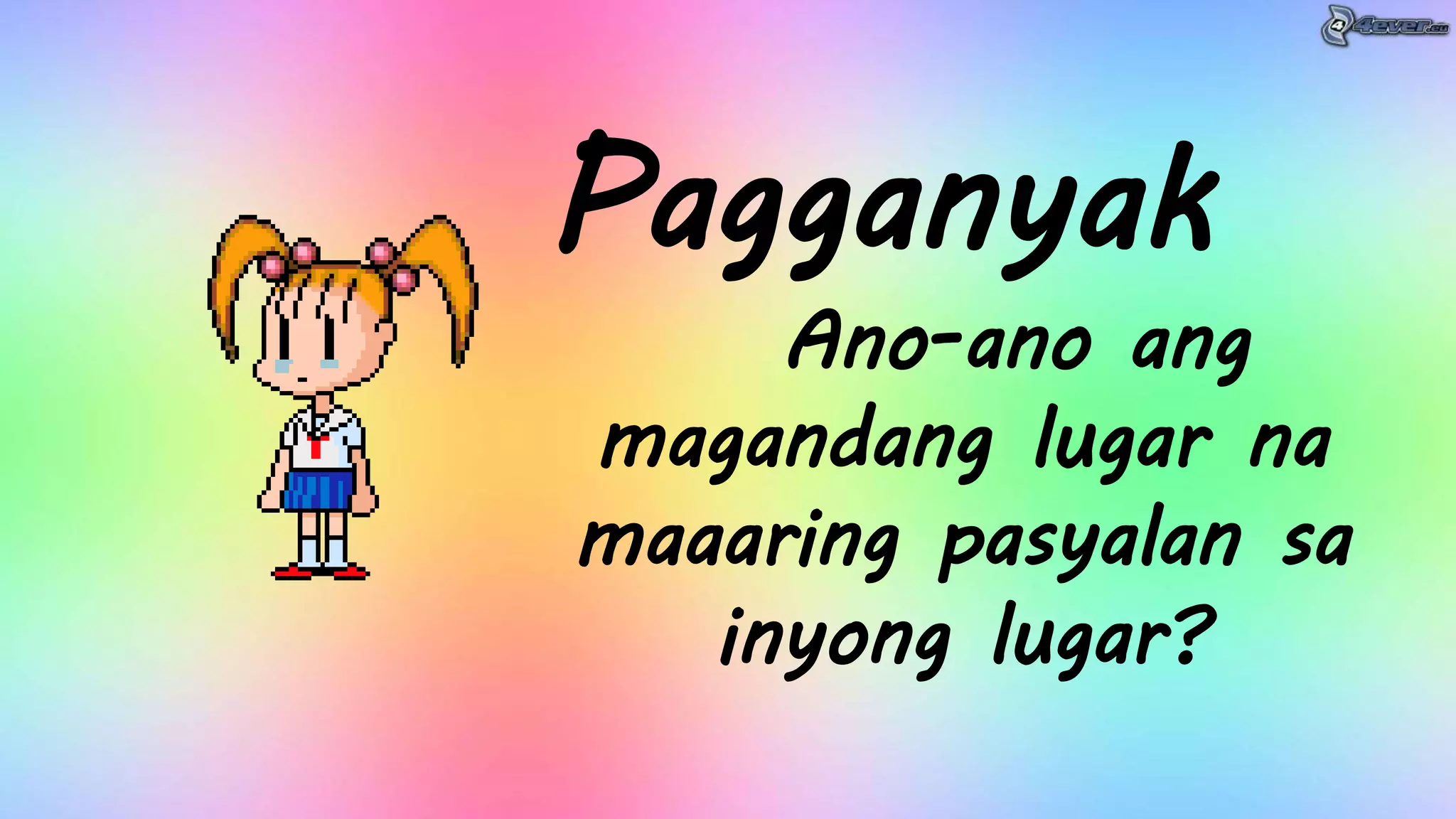 Filipino 4-Aralin 6- Lugar sa Pamayanan, Halina't Pasyalan_Day 2-5 ...
