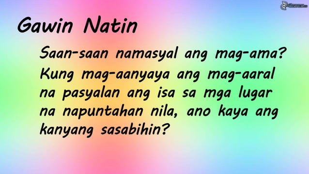 Filipino 4-Aralin 6- Lugar sa Pamayanan, Halina't Pasyalan_Day 2-5 ...