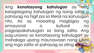KONOTASYON AT DENOTASYON SA FILIPINO BAITANG LIMA | PPTX