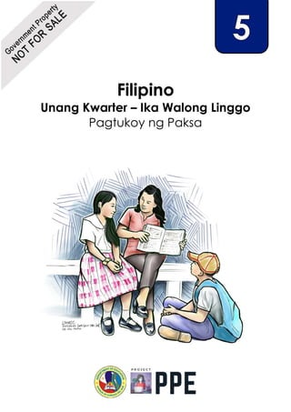 Filipino
Unang Kwarter – Ika Walong Linggo
Pagtukoy ng Paksa
 