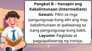 Understanding Tayutay: Kabalintunaan (Irony) in Filipino Literature | PPTX